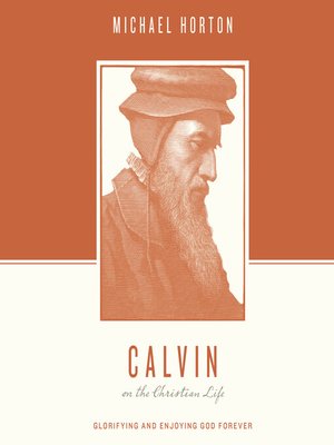 cover image of Calvin on the Christian Life